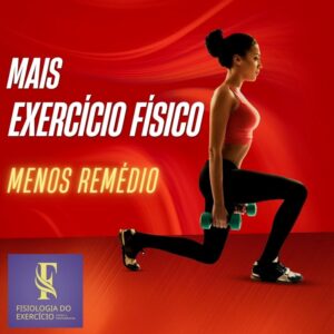 mais remédio, menos exercício