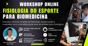 WORKSHOP FISIOLOGIA DO ESPORTE PARA BIOMEDICINA
