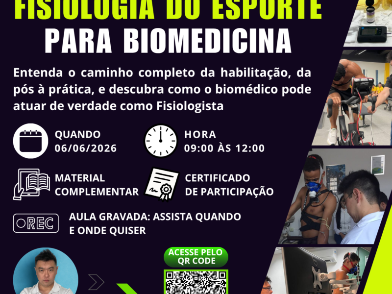 Workshop: Fisiologia do Esporte para Biomedicina – Turma 2
