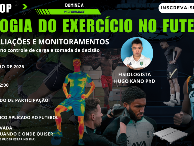 Workshop de Fisiologia do Exercício no Futebol: testes, avaliações e monitoramento